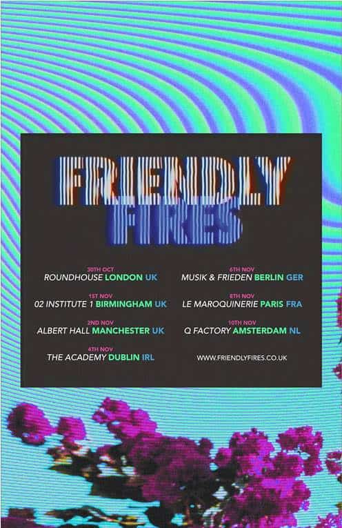 Friendly Fires announce UK live dates