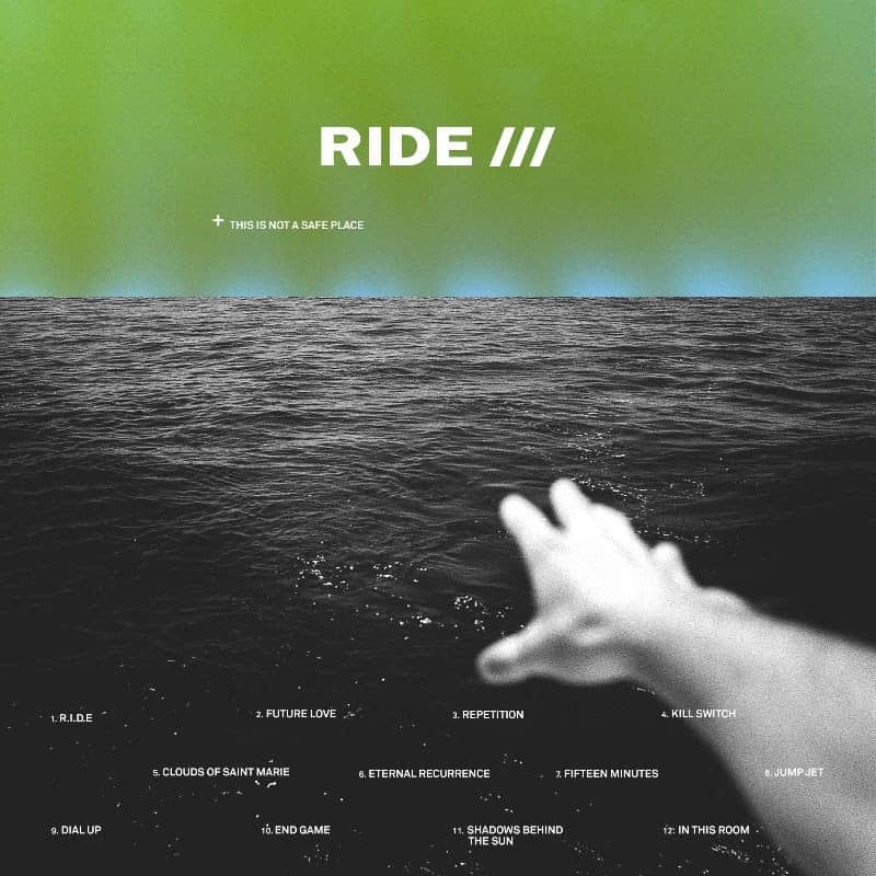 Ride have premiered the next single to be taken from 'This Is Not A Safe Place' titled Repetition Ride have premiered the next single to be taken from 'This Is Not A Safe Place' titled Repetition