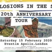 Explosions In The Sky / London Eventim Apollo / Saturday 15 February 2020