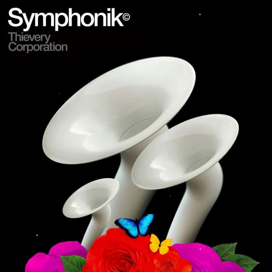 Thievery Corporation Announce New Album, “Symphonik,” And Release First Single Thievery Corporation Announce New Album, “Symphonik,” And Release First Single