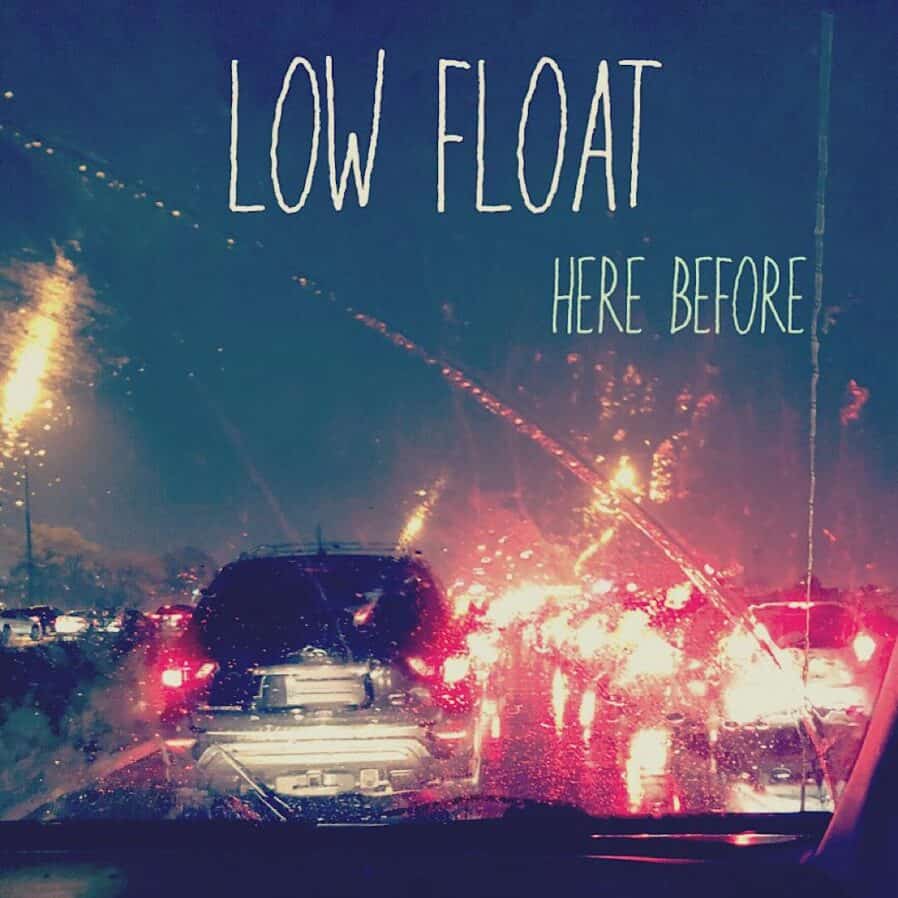 Low Float Shares Epic Single "Here Before" Low Float Shares Epic Single "Here Before"