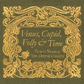 The Divine Comedy detail Venus, Cupid, Folly and Time + 2021 shows