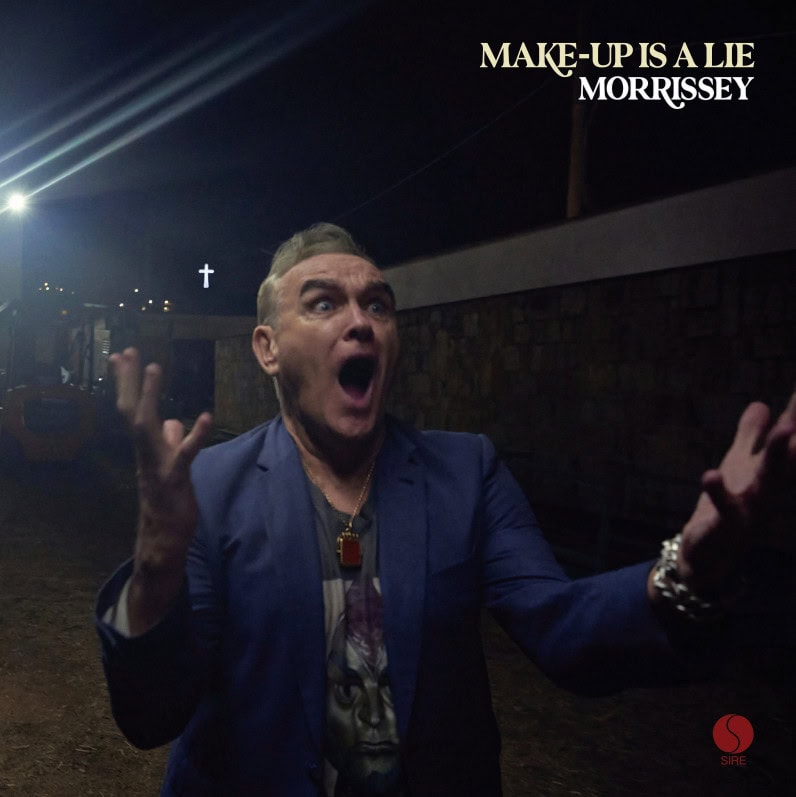 Morrissey announces the impending arrival of fourteenth solo studio album, MAKE-UP IS A LIE